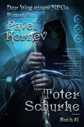 Toter Schurke (Der Weg eines NPCs Buch #I): LitRPG-serie von Magic Dome Books