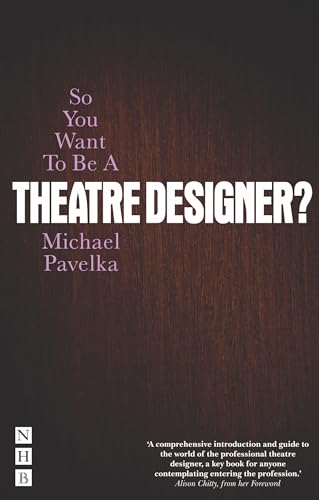 So You Want To Be A Theatre Designer