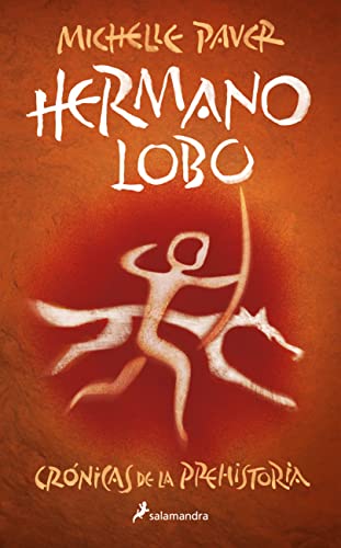 Hermano Lobo / Wolf Brother (Colección Salamandra Middle Grade, Band 1) von Salamandra Infantil y Juvenil