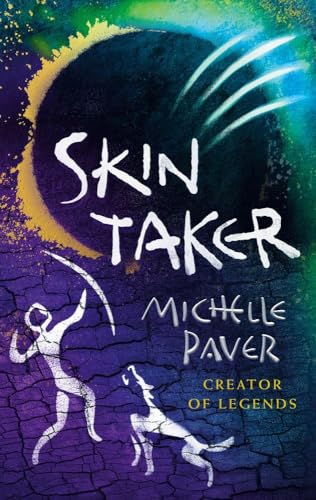Skin Taker: Creator of Legends (Wolf Brother, Band 8) von By