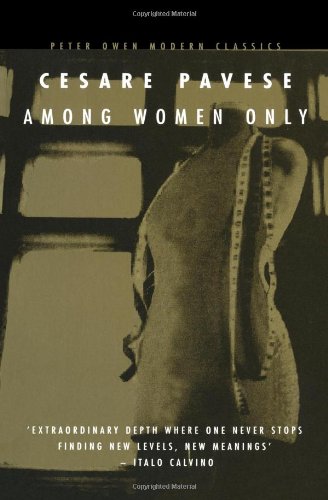 Among Women Only (Peter Owen Modern Classics)