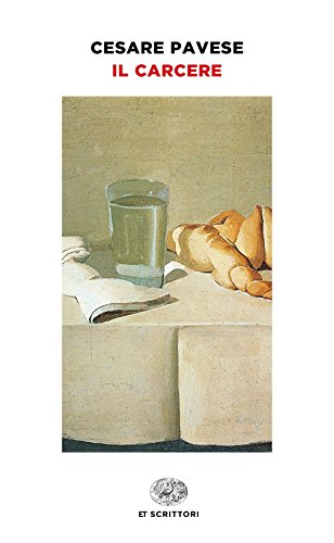 Il carcere (Einaudi tascabili. Scrittori)