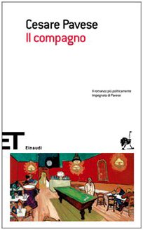 Il compagno (Einaudi tascabili. Scrittori, Band 33) Il compagno (Einaudi tascabili. Scrittori, Band 33)