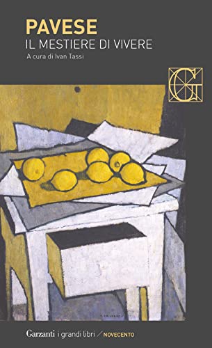 Il mestiere di vivere. Nuova ediz. (I grandi libri) von I GRANDI LIBRI