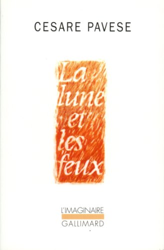 La Lune et les feux / La Plage: Précédé de La Plage La Lune et les feux / La Plage: Précédé de La Plage