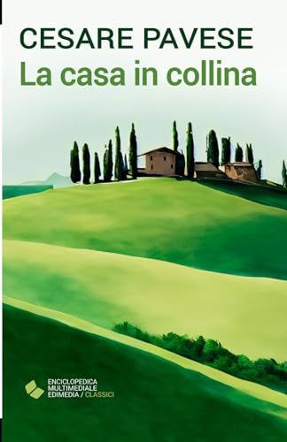 La casa in collina La casa in collina