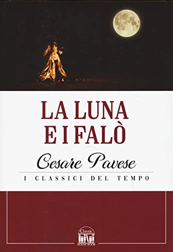 La luna e i falò (Classic House Book) von 2M