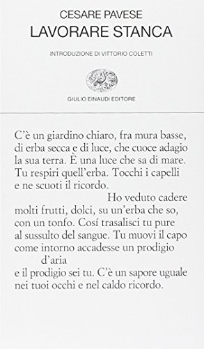 Lavorare stanca (Collezione di poesia, Band 302)