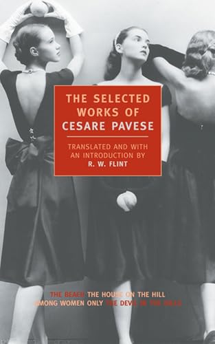 Selected Works of Cesare Pavese (New York Review Books Classics) von New York Review of Books