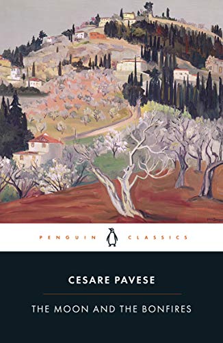 The Moon and the Bonfires (Penguin Modern Classics)
