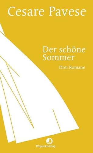 Der schöne Sommer: Drei Romane (EDITION BLAU)