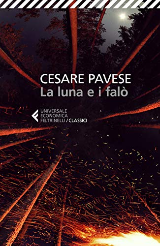 La luna e i falò (Universale economica. I classici)