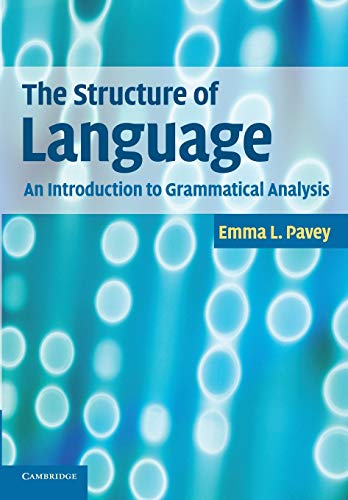 The Structure of Language: An Introduction to Grammatical Analysis von Cambridge University Press