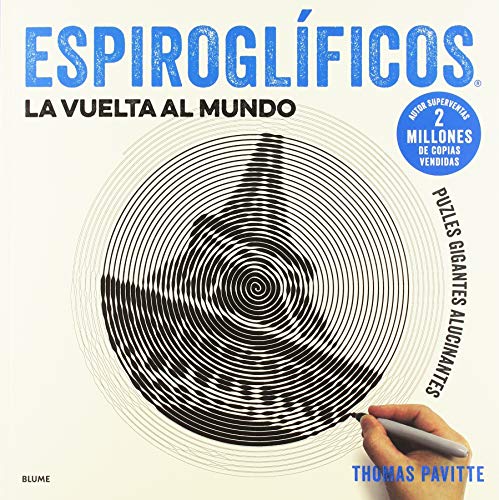 Espiroglíficos. La vuelta al mundo: Puzles gigantes alucinantes