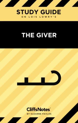 CliffsNotes on Lowry's The Giver: Literature Notes