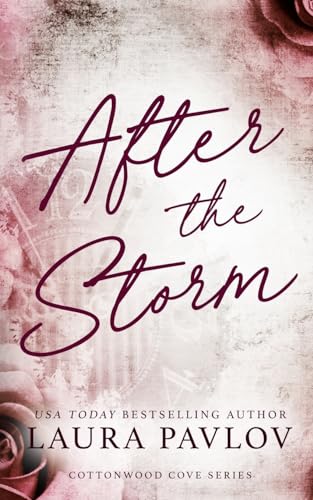 After the Storm Special Edition After the Storm Special Edition von HEA-Author Inc.