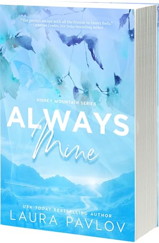 Always Mine (Honey Mountain, Band 1) von Entangled: Amara