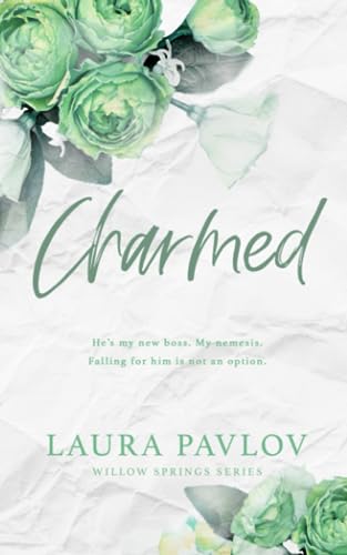Charmed: A Willow Springs Special Edition Paperback (Willow Springs Series Special Edition, Band 3)