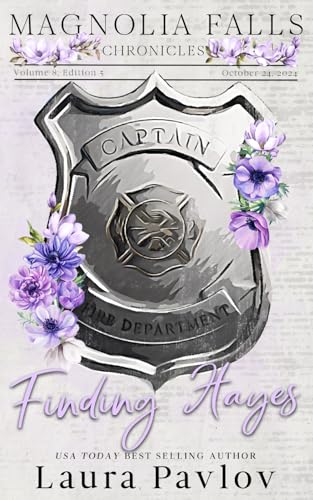 Finding Hayes ~ Special Edition Paperback (Magnolia Falls Series Special Edition, Band 5) von Independently published