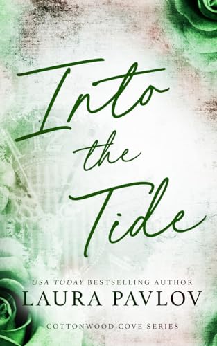 Into the Tide Special Edition Into the Tide Special Edition von HEA-Author Inc.