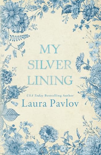 My Silver Lining: A Small Town, Fake Dating Romance (Rosewood River Series, Band 2) von Independently published