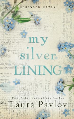 My Silver Lining: A Small Town, Fake Dating Romance (Rosewood River Series, Band 2) von Independently published