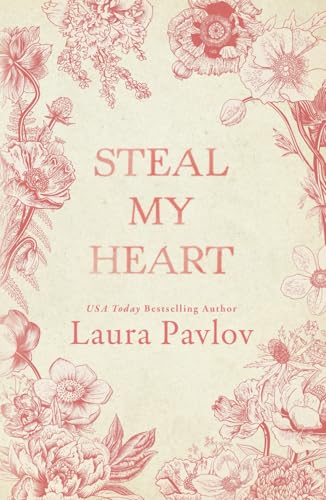 Steal My Heart: A Small Town, Enemies to Lovers, Workplace Romance (Rosewood River Series, Band 1) von Independently published