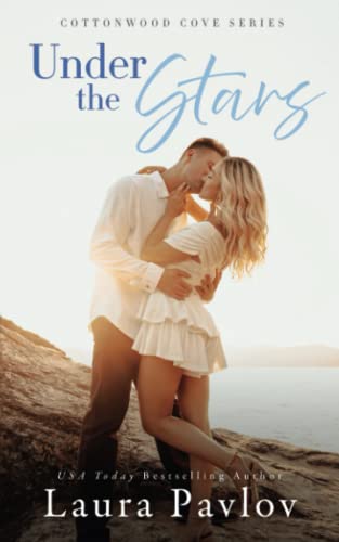Under the Stars: A Small Town, Age Gap, Billionaire Romance (Cottonwood Cove Series, Band 2) von Independently published