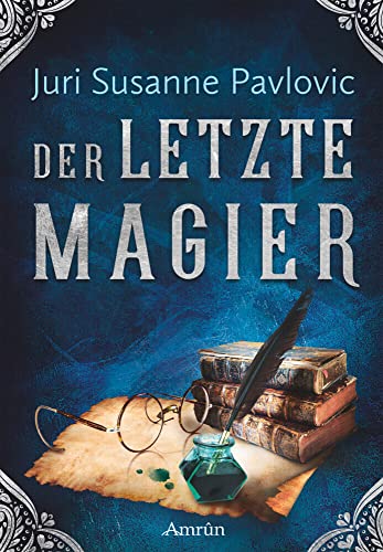 Die FROST-Chroniken 2: Der letzte Magier von Amrun Verlag & Buchhandel