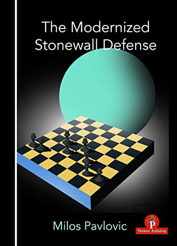 Modernized Stonewall Defense von Thinkers Publishing