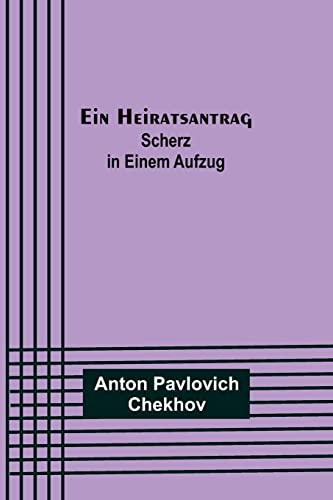 Ein Heiratsantrag: Scherz in einem Aufzug