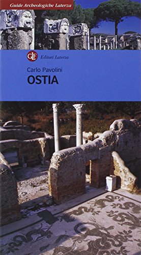 Ostia (Guide archeologiche Laterza) von Laterza