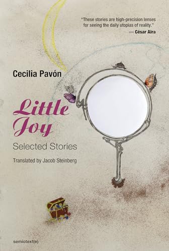 Little Joy: Selected Stories (Semiotext(e) / Native Agents) von MIT Press