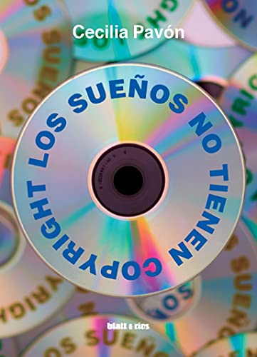 Los sueños no tienen copyright von Blatt & Rios