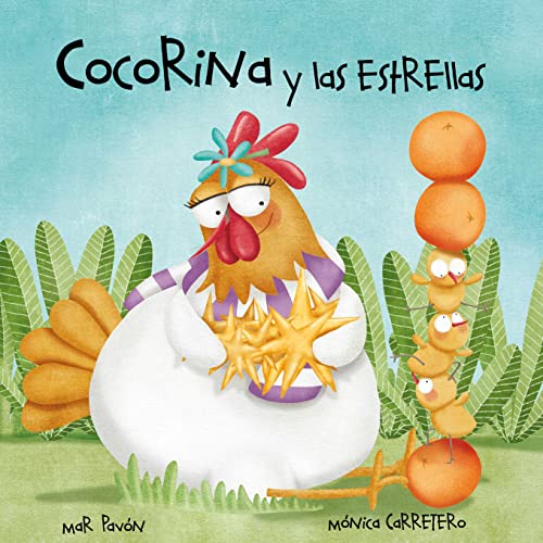 Cocorina y las estrellas (Clucky and the Stars) von Cuento de Luz