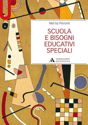 Scuola e bisogni educativi speciali (Manuali)