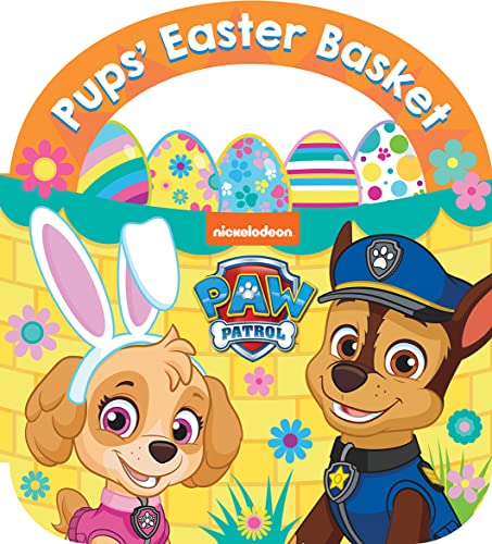PAW PATROL: PUPS’ EASTER BASKET BOARD BOOK: Wonderful illustrated Tabbed Board Book for children. The perfect Easter gift for PAW Patrol fans. von Farshore