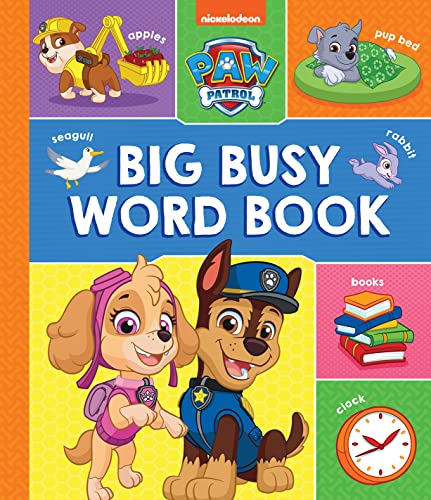 PAW Patrol Big, Busy Word Book: Learn new words in this busy picture book!
