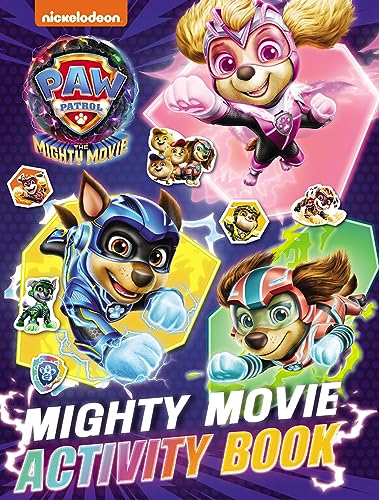 PAW Patrol Mighty Movie Sticker Activity Book: The official Mighty Movie illustrated sticker activity book of the second HIT moviel! Perfect for children aged 3, 4, 5 years von Farshore