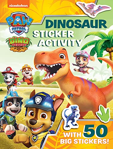 Paw Patrol Dinosaur Sticker Activity: A ROARSOME illustrated sticker book from the hit PAW Patrol Dino Rescue series for children aged 3, 4, 5