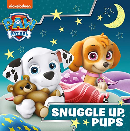 Paw Patrol Picture Book – Snuggle Up Pups: A super-snoozy illustrated bedtime story book for children aged 2, 3, 4, 5 based on the Nickelodeon TV Series