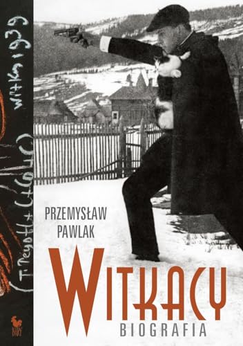 Witkacy. Biografia von Iskry
