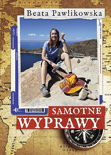 Samotne wyprawy