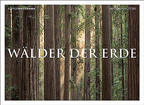 WÄLDER DER ERDE: NEU 2024 - Immerwährender Kalender im Großformat 80 x 60 cm von Edition Panorama