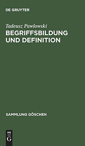 Begriffsbildung und Definition (Sammlung Göschen, 2213, Band 2213)