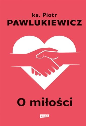 O miłości von Znak