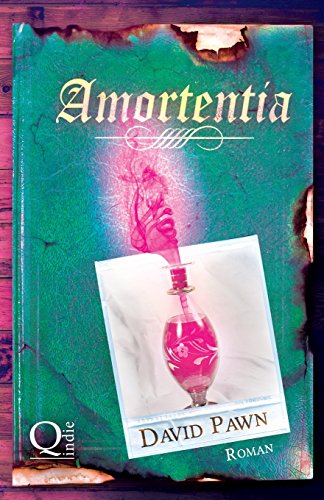 Amortentia von CreateSpace Independent Publishing Platform