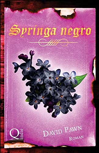 Syringa negro von Createspace Independent Publishing Platform