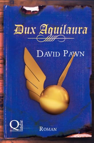 Dux Aquilaura (Zaubertränke)