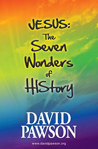 Jesus: The Seven Wonders of History Jesus: The Seven Wonders of History